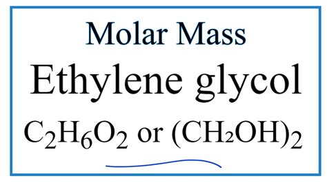 Molar mass of ethyleneglycol