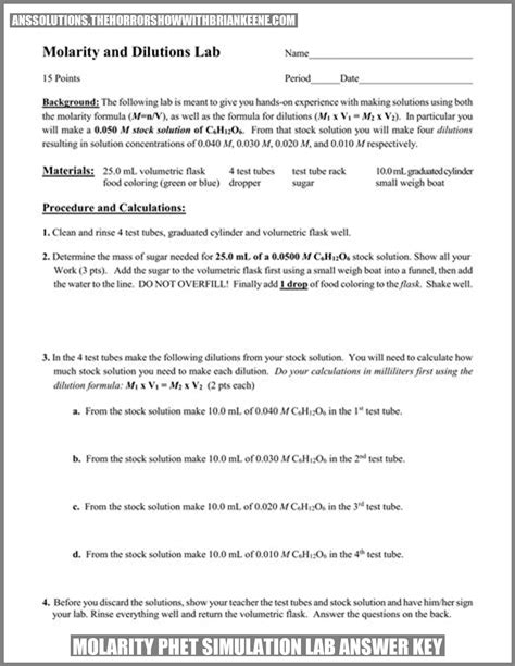 Molarity phet lab answer key pdf. The units for molarity are moles per liter or This equation can be rearranged to solve for volume or for number of moles: Using the equations, determine the Solute Amount (moles) and the Solution Volume (Liters) that would create a0 molar solution of drink mix in each situation below. moles Liters Molarity Show Calculations Example: 0 mol 0 L 0 M 