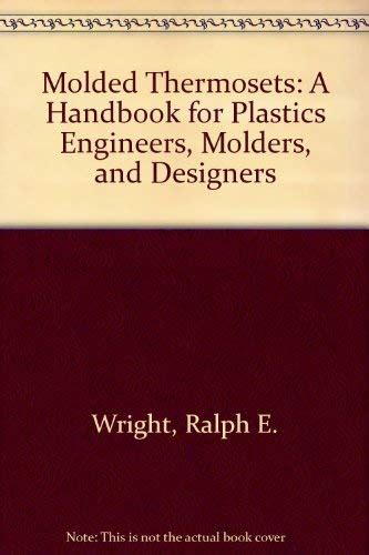 Molded thermosets a handbook for plastics engineers molders and designers. - B777 flight crew operating manual systems.