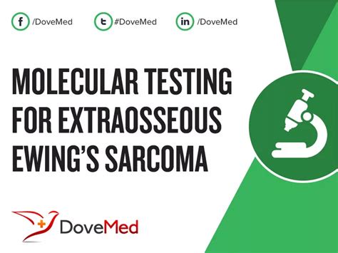 Molecular Testing for Ewing Sarcoma - DoveMed