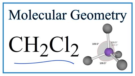 Molecular geometry for ch2cl2. Molecular Geometry. Exercise 1. What is the molecular geometry around an atom in a molecule or ion which is surrounded by zero lone pairs of electrons and four single bonds. Answer. Exercise 2. What is the electron-pair geometry around an atom in a molecule or ion which is surrounded by two lone pairs of electrons and three single bonds. 