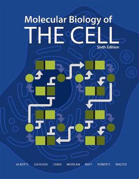 Read Molecular Biology Of The Cell By Bruce Alberts