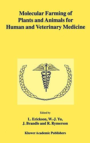 Full Download Molecular Farming Of Plants And Animals For Human And Veterinary Medicine By L Erickson
