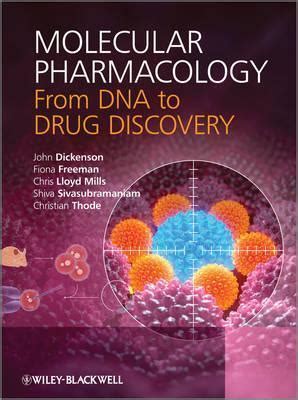 Full Download Molecular Pharmacology From Dna To Drug Discovery By John Dickenson