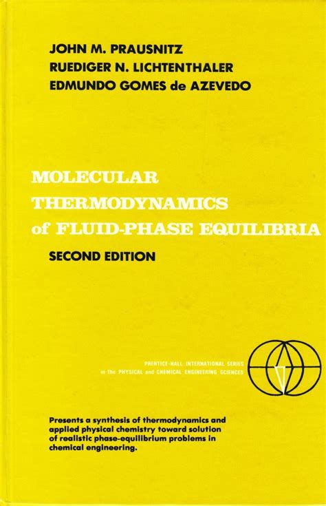 Read Molecular Thermodynamics Of Fluidphase Equilibria By John M Prausnitz