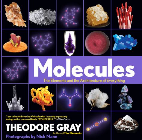 Full Download Molecules The Elements And The Architecture Of Everything By Theodore Gray