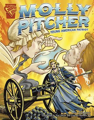 Full Download Molly Pitcher Young American Patriot By Jason Glaser