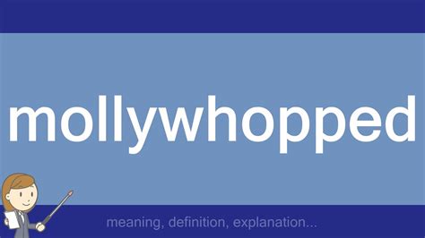Mollywopped