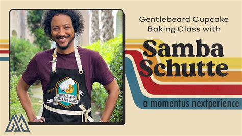 Momentus Announces Virtual Baking Class with Samba Schutte