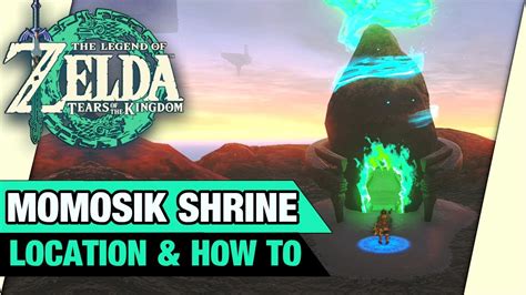 Momosik shrine. Moshapin Shrine is located within The Legend of Zelda: Tears of the Kingdom’s Eldin Canyon region. Our guide will help you find the Moshapin Shrine shrine location, solve its puzzles, ... 