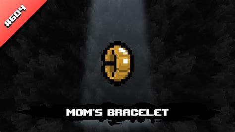 Moms Bracelet - The Binding of Isaac Wiki MinMax