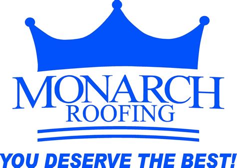 Monarch roofing. hours. mon – fri 8am – 6pm sat 10am – 3pm, sun – closed 