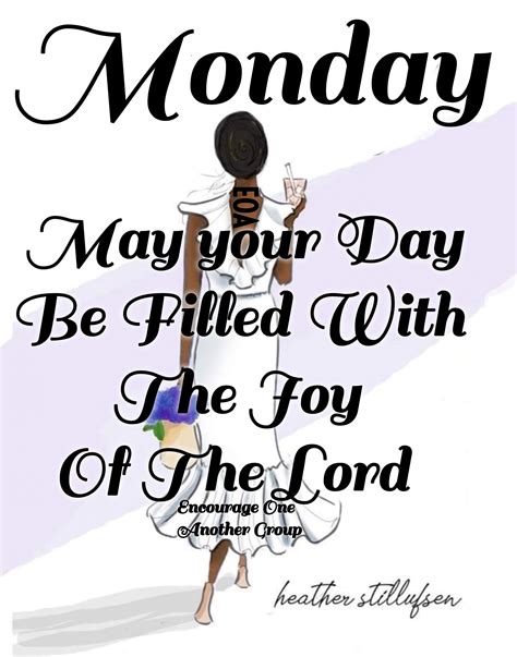 Greetings! Before I start I would like to wish you a blessed week ahead! I've put thought into these Blessings for Monday, and if you can help spread awareness about Neuromyelitis Opitca by sharing this page it would mean the world to me. Have a Happy and Blessed Monday!And feel free to download any of our Monday Morning Blessings Images and send it to a friend or a family member in need of .... 