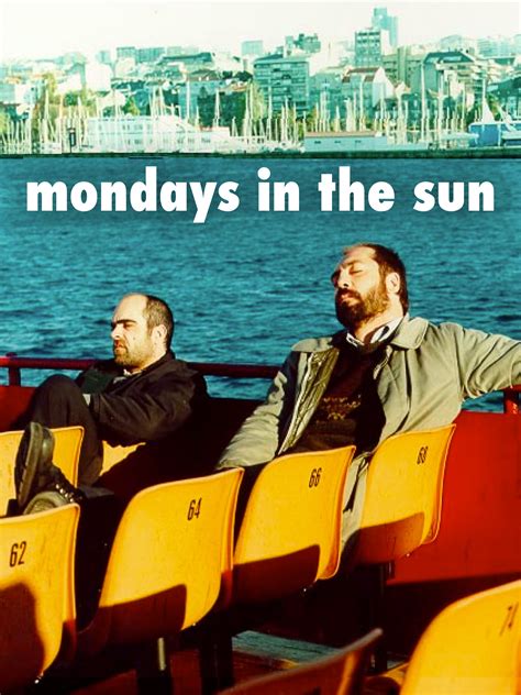 Mondays In the Sun Prime Video. 
