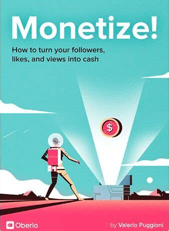 Monetize Turn Your Followers Likes and Views into Cash How to Monetize Your Blog The Right Way