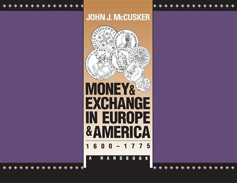 Money and exchange in europe and america 1600 1775 a handbook published for the omohundro institute of early. - Dodge dart 1967 1976 manual de reparación de servicio.