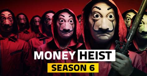 Money heist season 6. Aug 5, 2021 ... The show is entering its much awaited final season. · 1. It's split into two volumes · 2. There are new characters involved · 3. There will... 