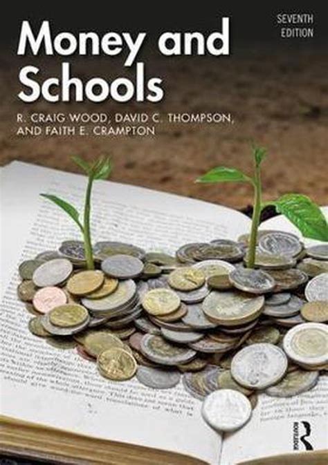 Read Money And Schools By R Craig Wood
