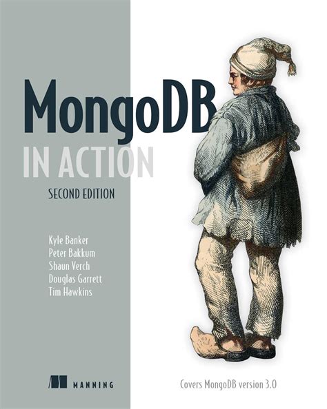 Read Mongodb In Action Covers Mongodb Version 30 By Kyle Banker