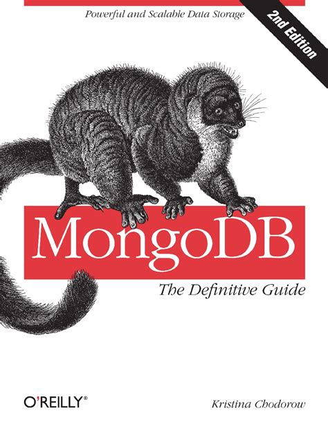 Mongodb The Definitive Guide 2e By Kristina Chodorow