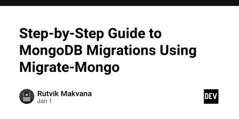Mongodb migrations npm. g.  Latest version: 11. js based on Data Mapper, Unit of ...