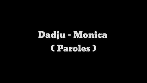 Monica - song and lyrics by Dadju Spotify