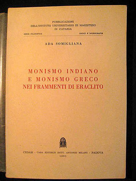Monismo indiano e monismo greco nei frammenti di eraclito. - Manuale di servizio del trattore kubota m9540.