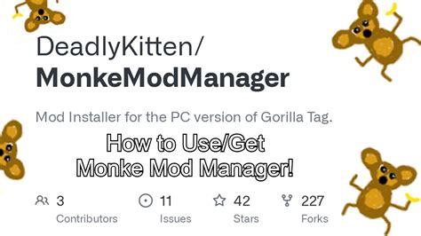 Mar 5, 2023 · Here are the steps you should follow to install Monke Mod Manager. First, download the Monke Mod Manager from the official Github of its creator from here. After you have downloaded it, make sure that you have run Gorilla Tag at least once after a fresh install. Now, run the installer and it should automatically pick up your Gorilla Tag install ... . 