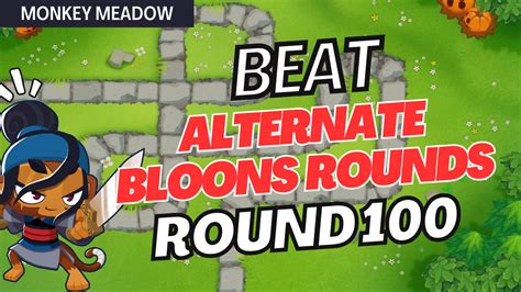 Monkey meadow deflation round 100.  For this guide I will have my monkey kn...