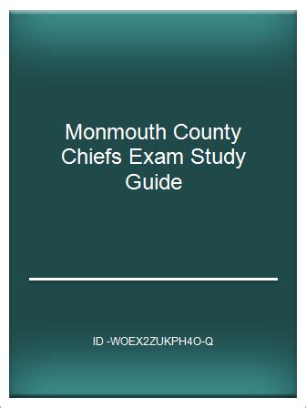 Monmouth county chiefs exam study guide. - Quick reference guide for dot physical examinations.