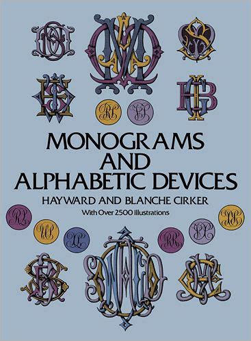 Download Monograms And Alphabetic Devices By Hayward Cirker