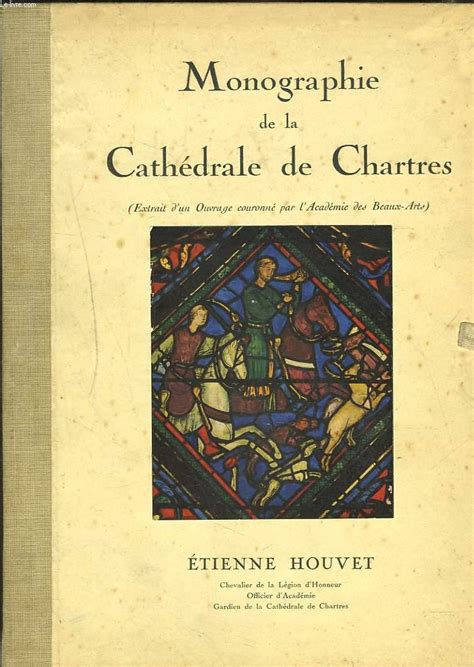 Monographie de la cathédrale de chartres. - Happiness a guide to developing lifes most important skill matthieu ricard.