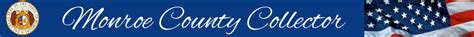 Monroe county mo personal property tax.  The primary function of the County Collector ...