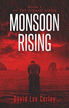 Full Download Monsoon Rising The Nomad 1 By David Lee Corley