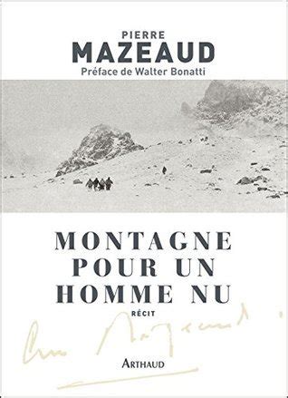 Montagne pour un homme nu (CLASSIQUES ARTH)