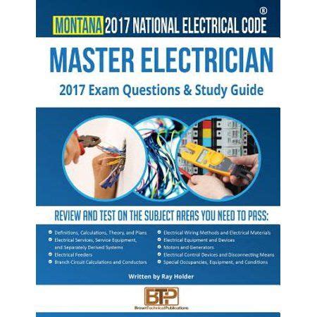 Montana 2017 master electrician study guide. - Gm 1927 global supplier quality manual.