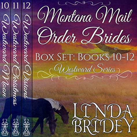 Read Online Montana Mail Order Brides Box Set Books 1  3 By Linda Bridey