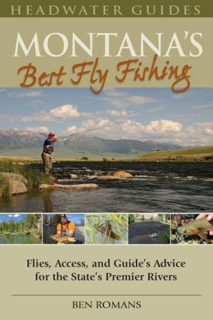 Montanas best fly fishing flies access and guides advice for the states premier rivers. - Annaes do municipio de sant'iago de cacem..