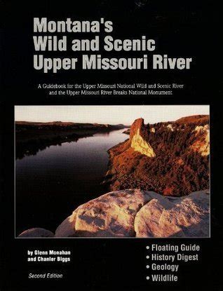 Download Montanas Wild  Scenic Upper Missouri River By Glenn Monahan