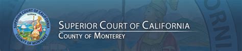 Monterey county court portal. Things To Know About Monterey county court portal. 