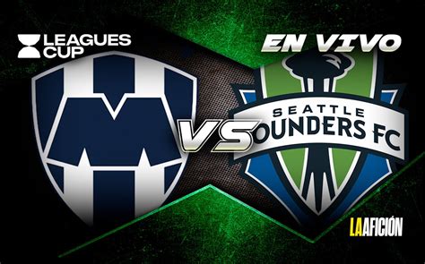 Monterrey vs seattle sounders. Things To Know About Monterrey vs seattle sounders. 