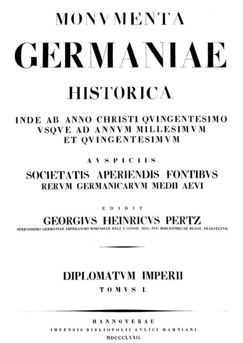 Monumenta germaniae historica. - Au nom du peuple franc ʹais.