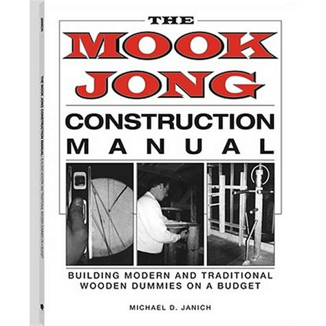 Mook jong construction manual building modern and traditional wooden dummies. - Jaguar s type 2 7 repair manual.
