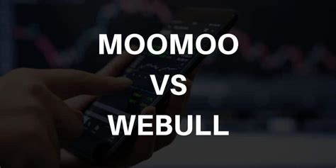 Moomoo vs webull. Things To Know About Moomoo vs webull. 