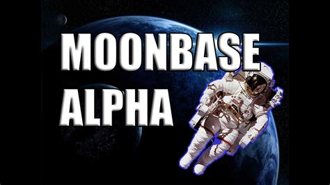 Warm up your singing voice and prepare to be serenaded by the sweet sweet songs of Moonbase Alpha - An online space simulatorAbout Moonbase Alpha (descriptio...