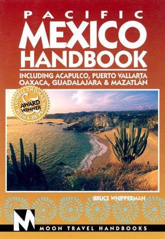 Full Download Moon Handbooks Pacific Mexico By Bruce Whipperman