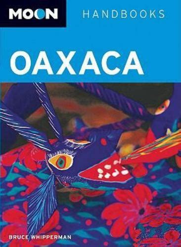 Read Moon Oaxaca Moon Handbooks By Justin Henderson