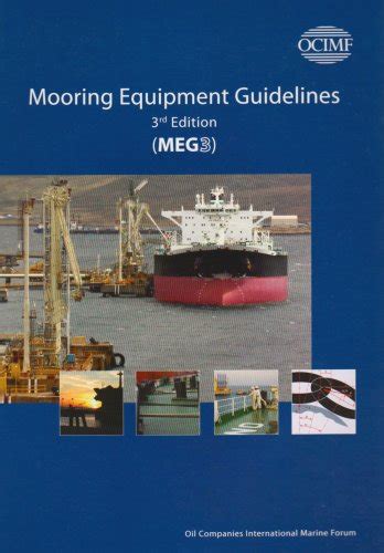 Mooring equipment guidelines meg3 by oil companies international marine forum 1 oct 2008 hardcover. - [berichte zur tagung der internationalen vereinigung für balneologie und klimatologie, fitec.