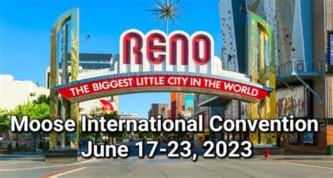 Moose International Convention Reno, NV Grand Sierra Resort and