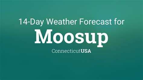 Moosup, Connecticut, USA 14 day weather forecast